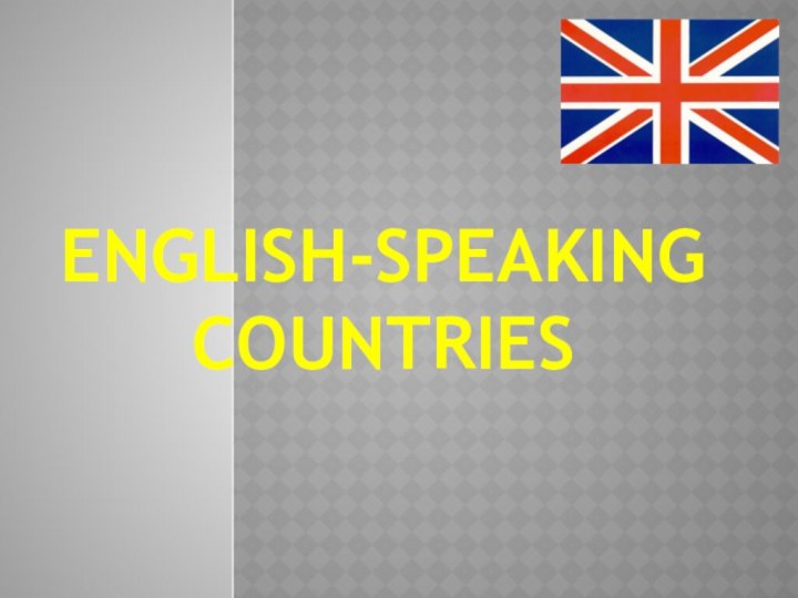 English-speaking Countries