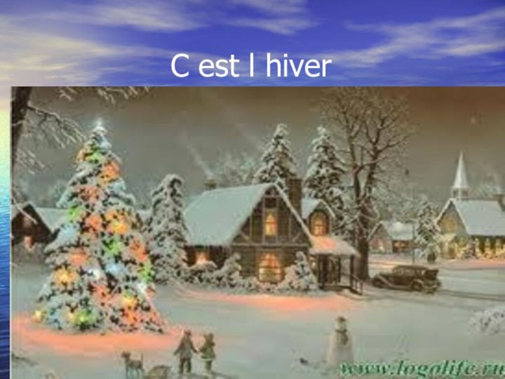 C est l hiver