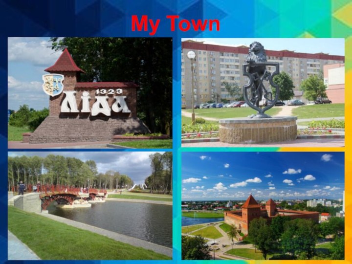 My Town
