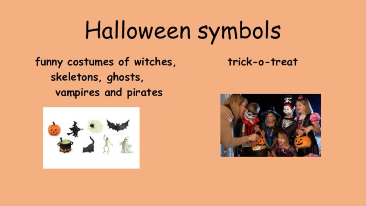 Halloween symbols funny costumes of witches,   trick-o-treat