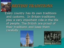 Презентация по английскому языку Британские традиции