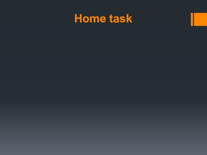 Home task