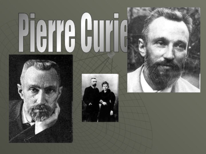 Pierre Curie