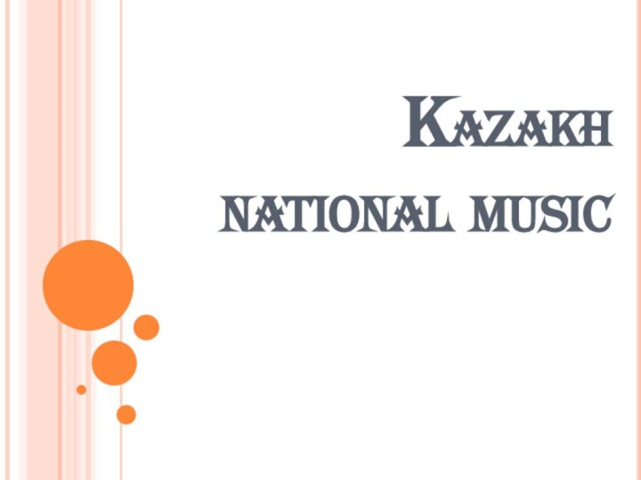 Kazakh national music