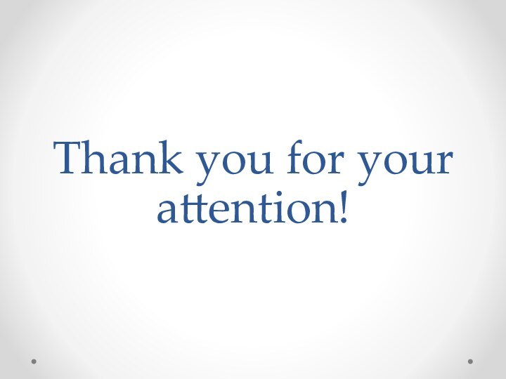 Thank you for your attention!