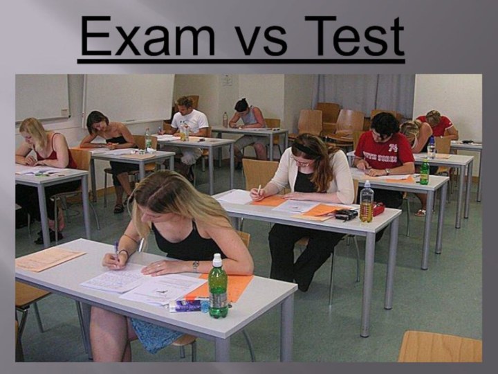 Exam vs Test