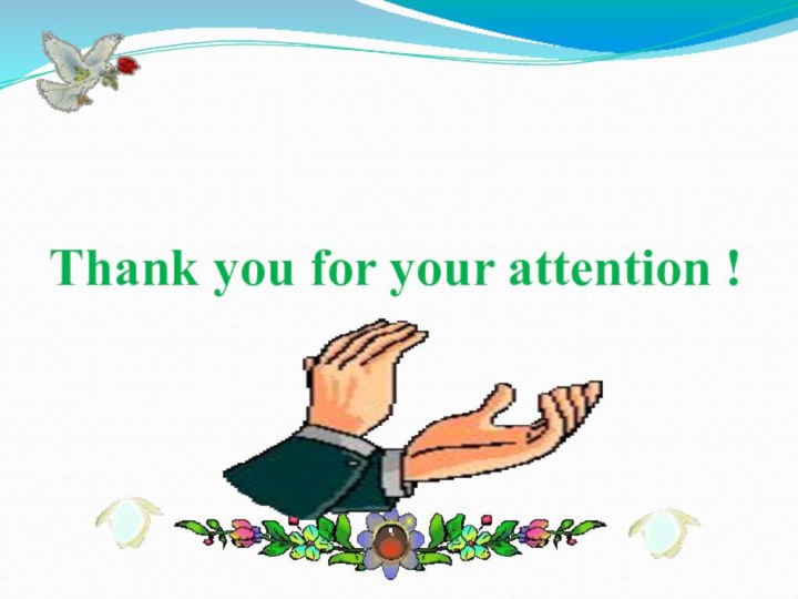 Thank you for your attention !