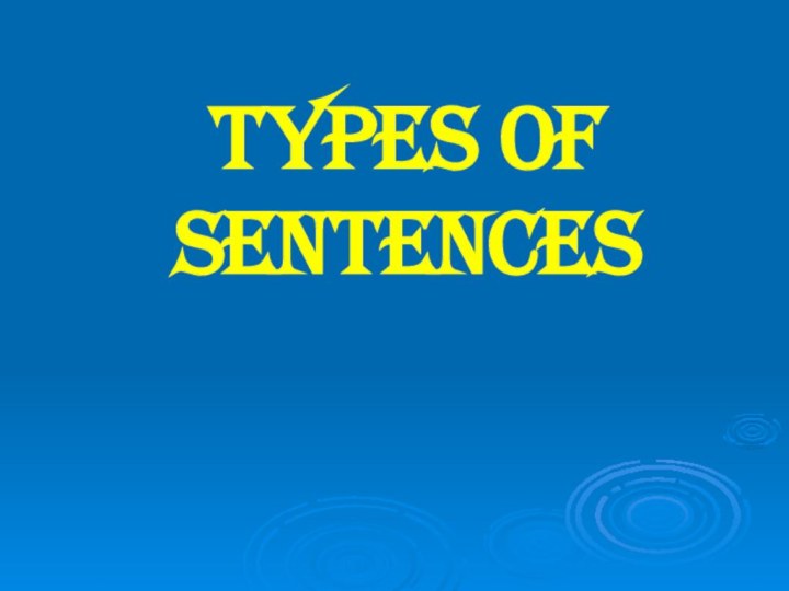 Types Of Sentences