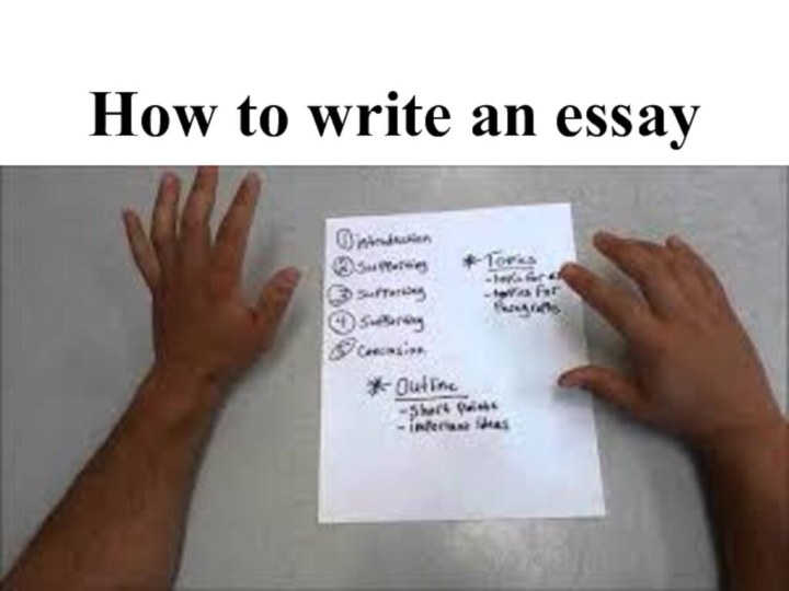 How to write an essay