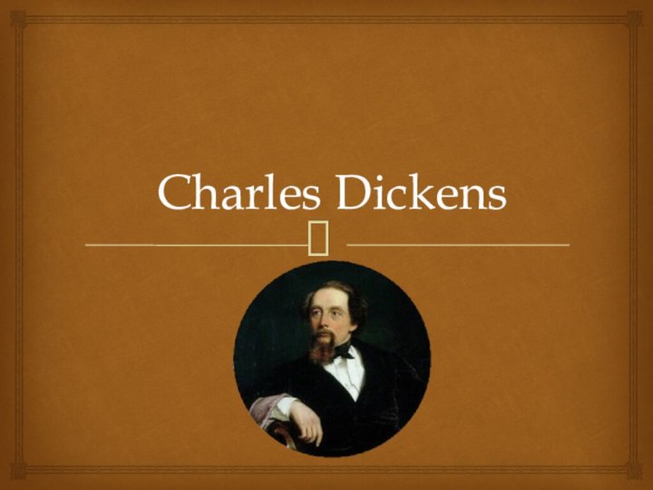 Charles Dickens