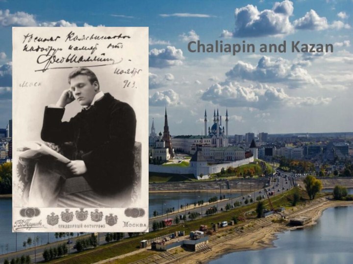 Chaliapin and Kazan