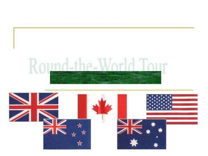 Round-the-World Tour