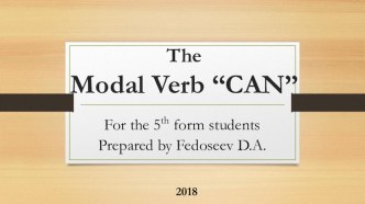 Презентация по теме Модальный глагол Can для учеников 4-5 классов