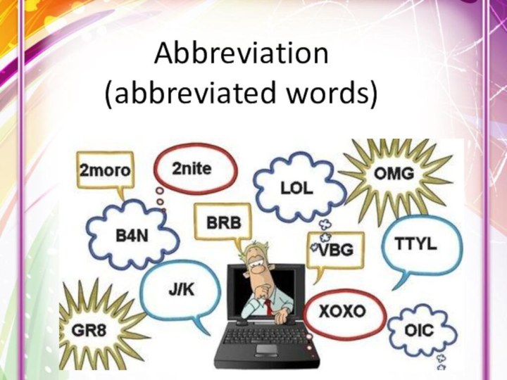 Abbreviation (abbreviated words)