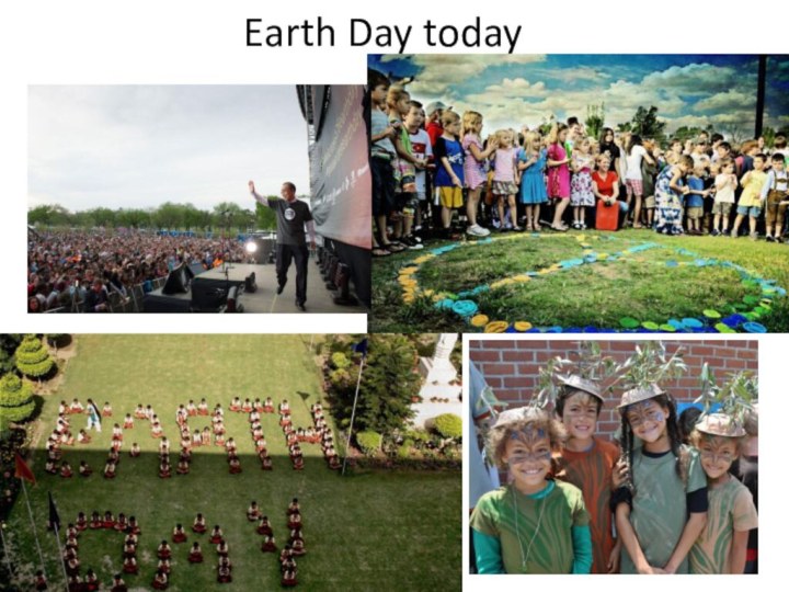 Earth Day today