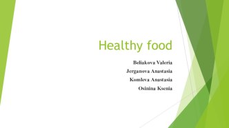 Презентация к проекту Healthy food