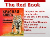 Презентация по английскому языку Красная книга к уроку Животные в опасности (6 класс)