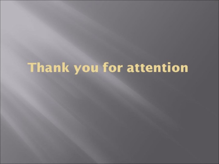 Thank you for attention