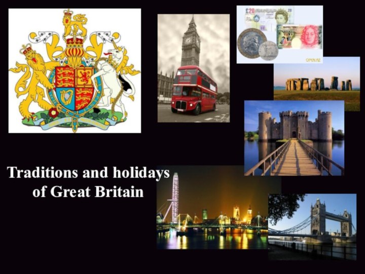 Traditions and holidays of Great Britain