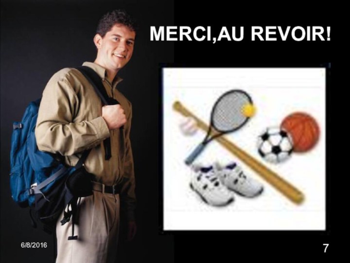 MERCI,AU REVOIR!