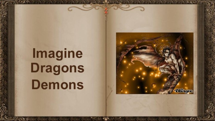 Imagine DragonsDemons