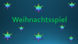 Презентация к внеклассному мероприятию Weihnachtsspiel