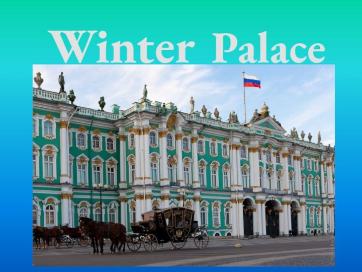 Winter  Palace