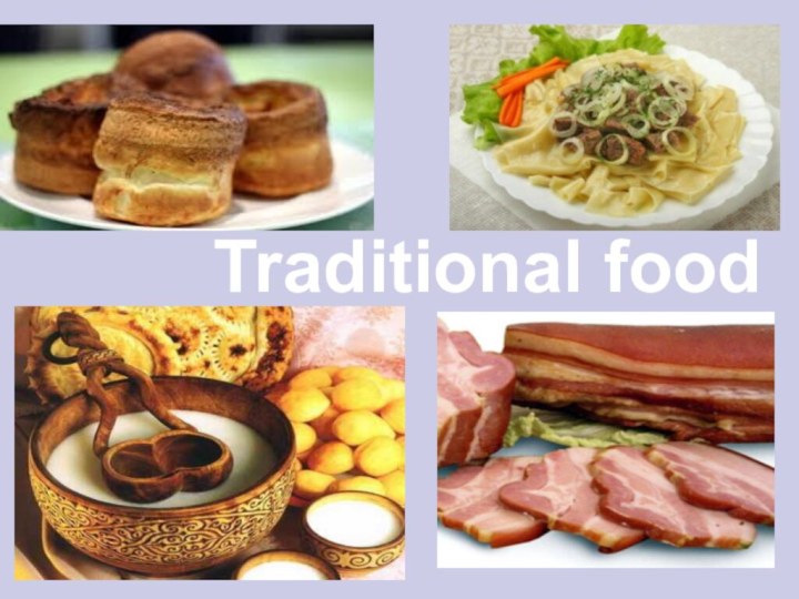 Traditional food