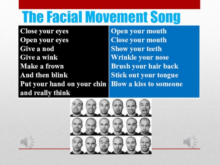 The Facial Movement Song