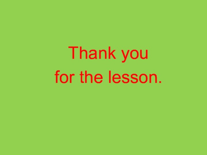 Thank you for the lesson.