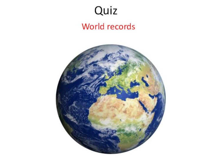 QuizWorld records