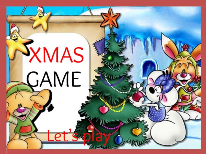 GAMELet’s play.XMAS