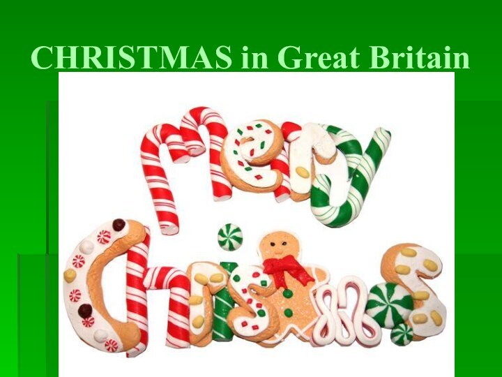 CHRISTMAS in Great Britain