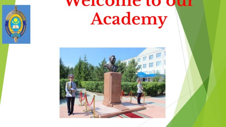Welcome to our Academy