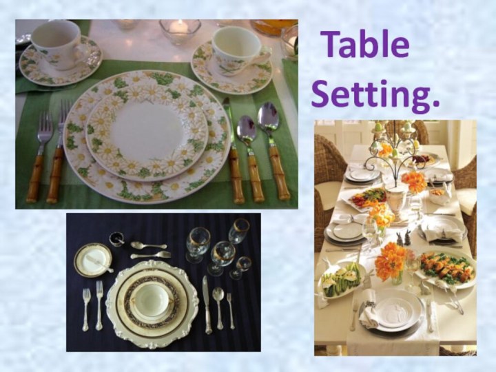 Table Setting.