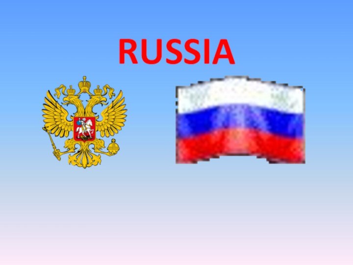 RUSSIA