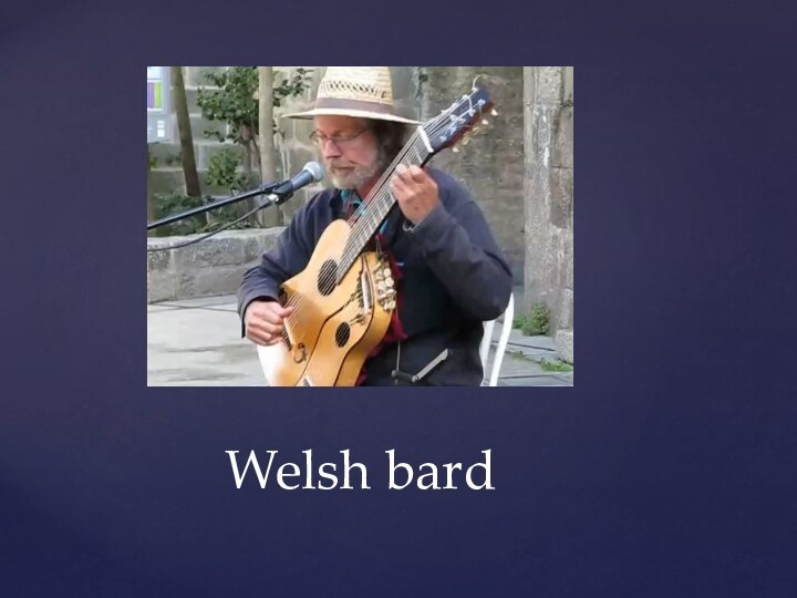 Welsh bard