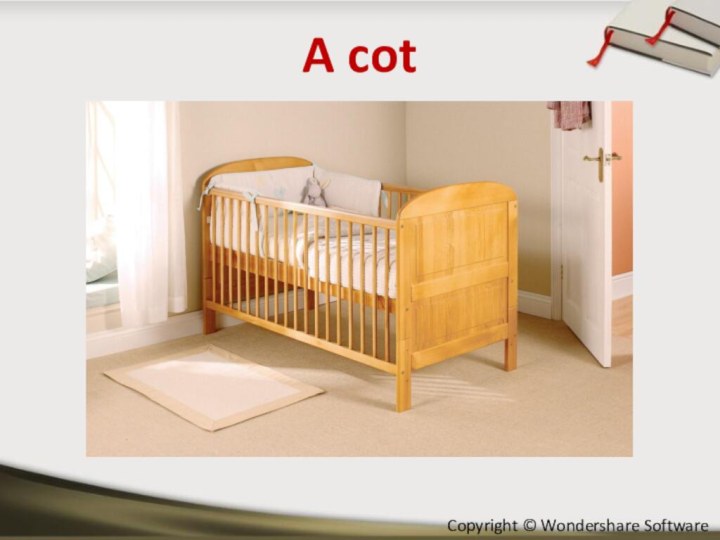 A cot