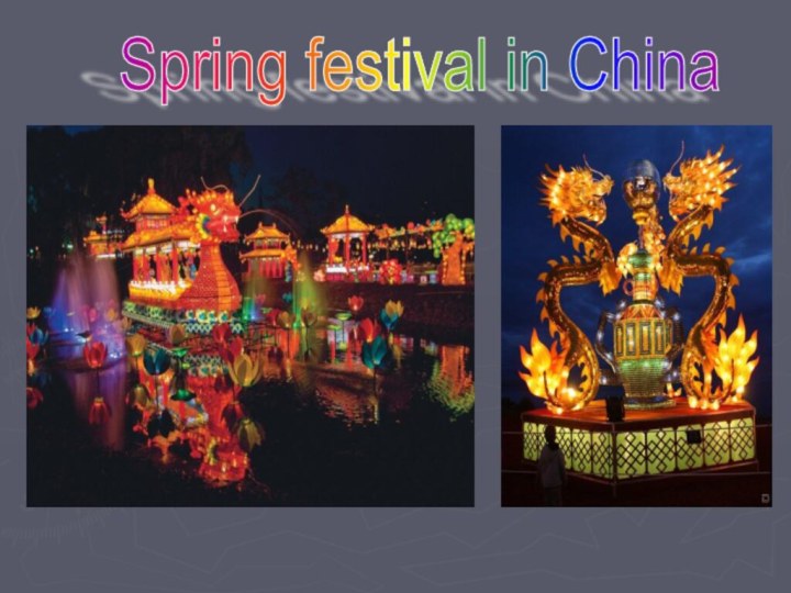 Spring festival in China