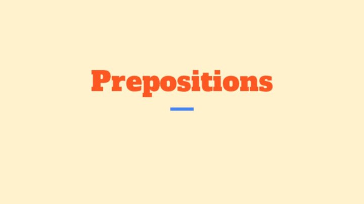 Prepositions