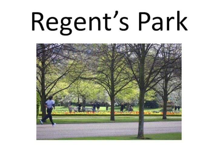 Regent’s Park