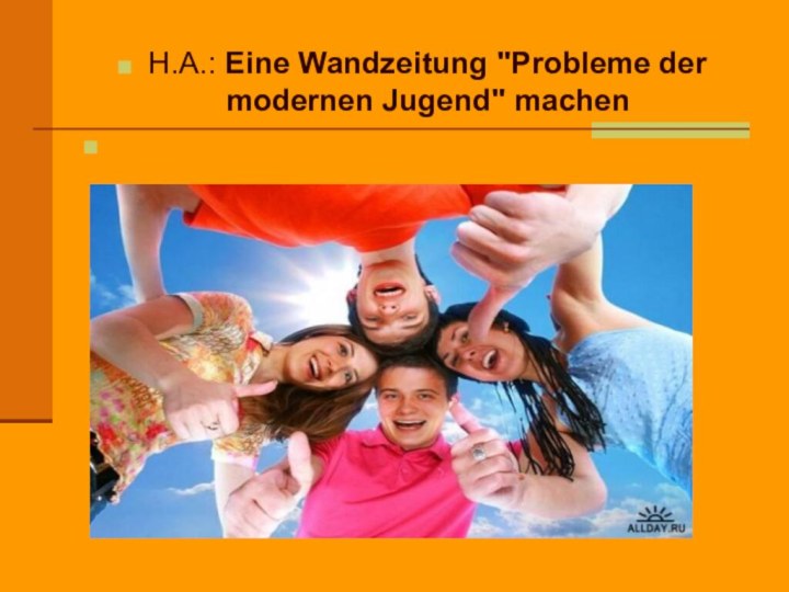 H.A.: Eine Wandzeitung 