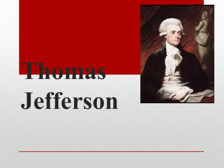 Thomas Jefferson