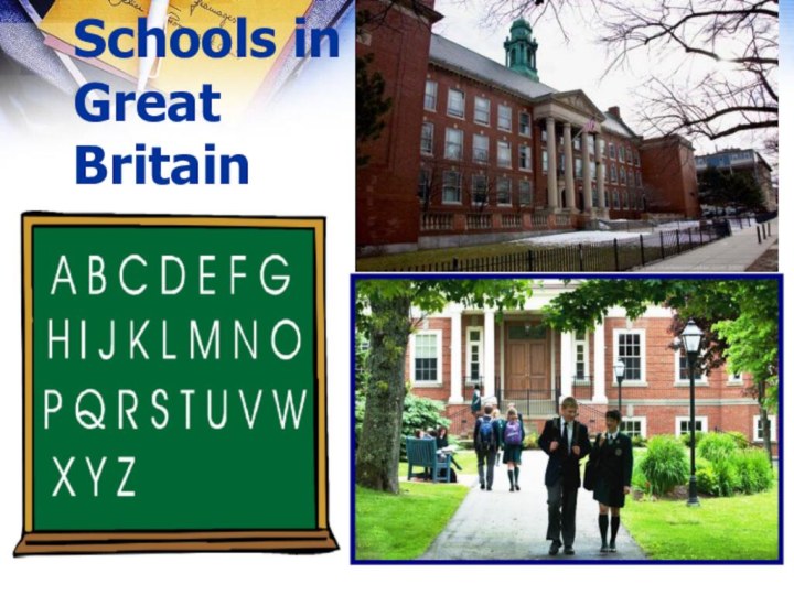 Schools in Great Britain