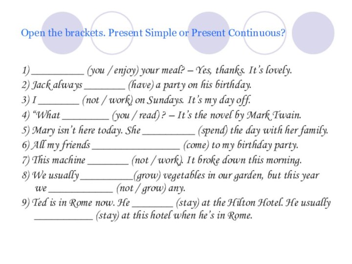 Тренажер present. Present simple present Continuous упражнения. Present simple present Continuous упражнения 3 класс. Карточки с упражнениями в презент Симпл. Сравнение презент Симпл и презент континиус упражнения.