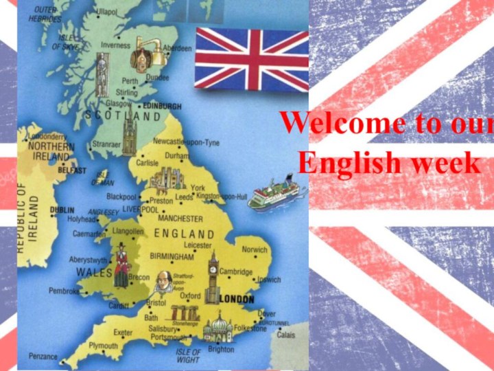 Welcome to our English week