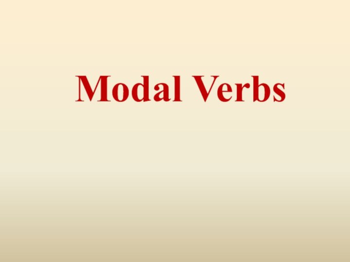 Modal Verbs