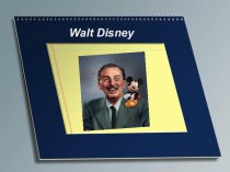 Презентация по английскому языку на тему  Walt Disney