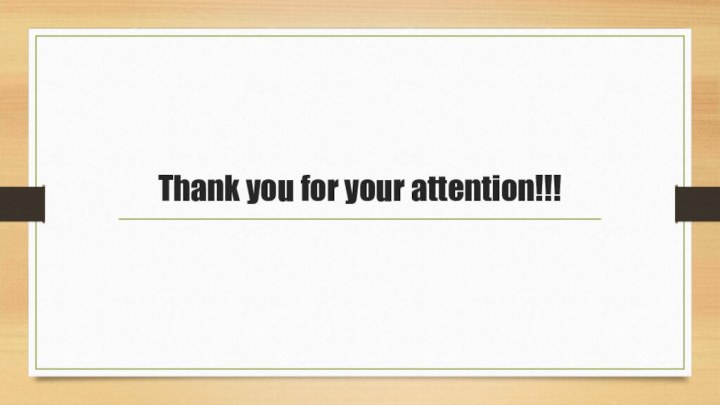 Thank you for your attention!!!