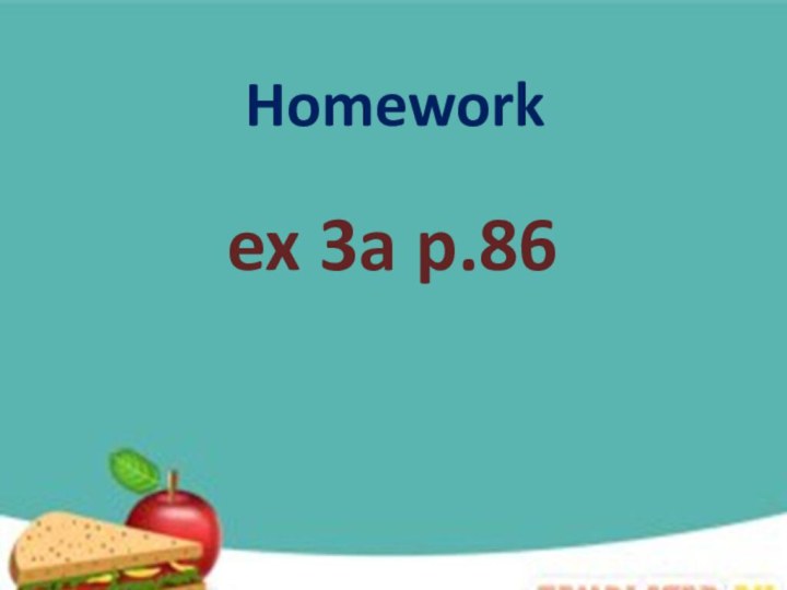 Homework  ex 3a p.86